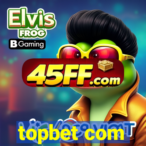 topbet com